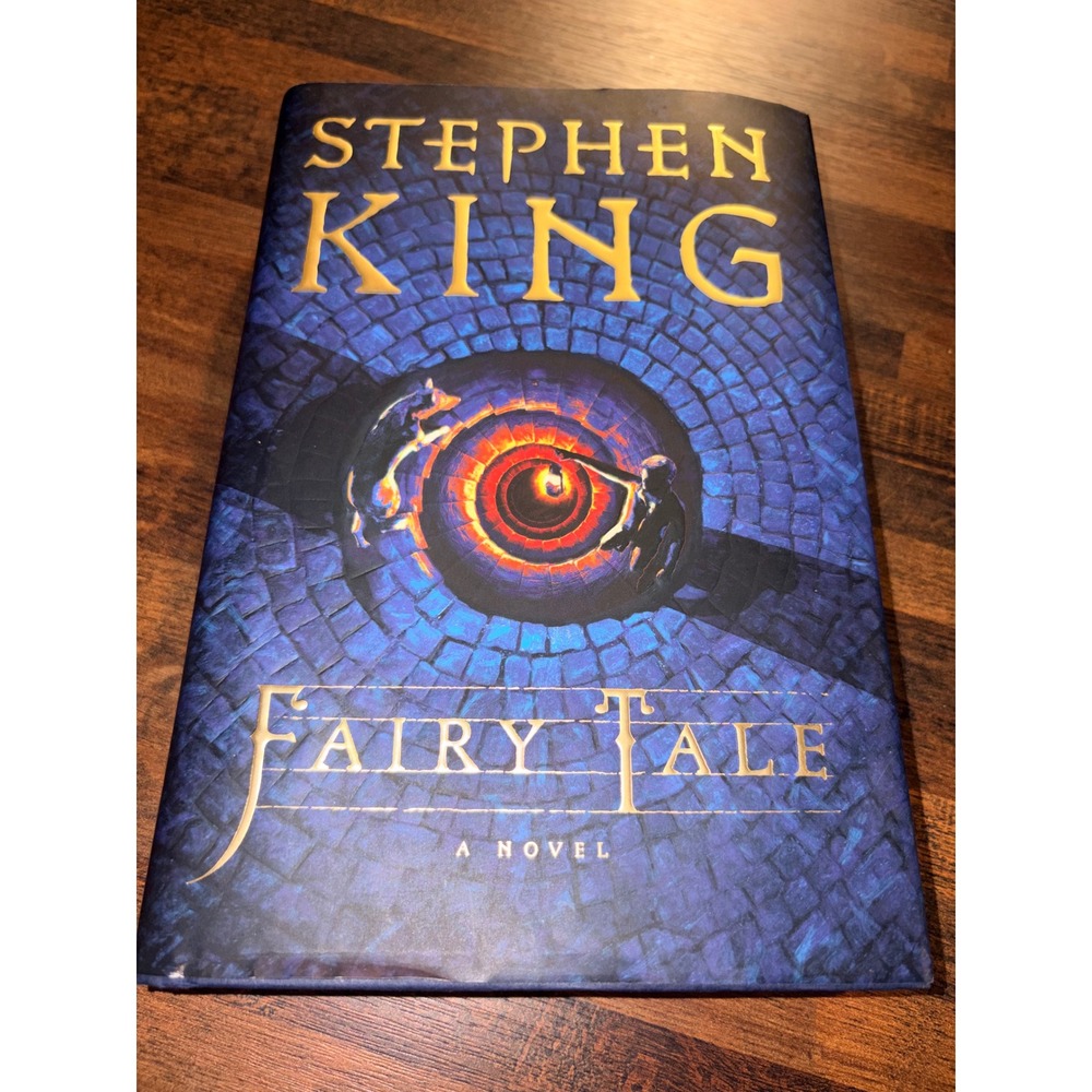 Fairy Tale by Stephen King Hardcover First Edition 2022 Dark Fantasy Novel